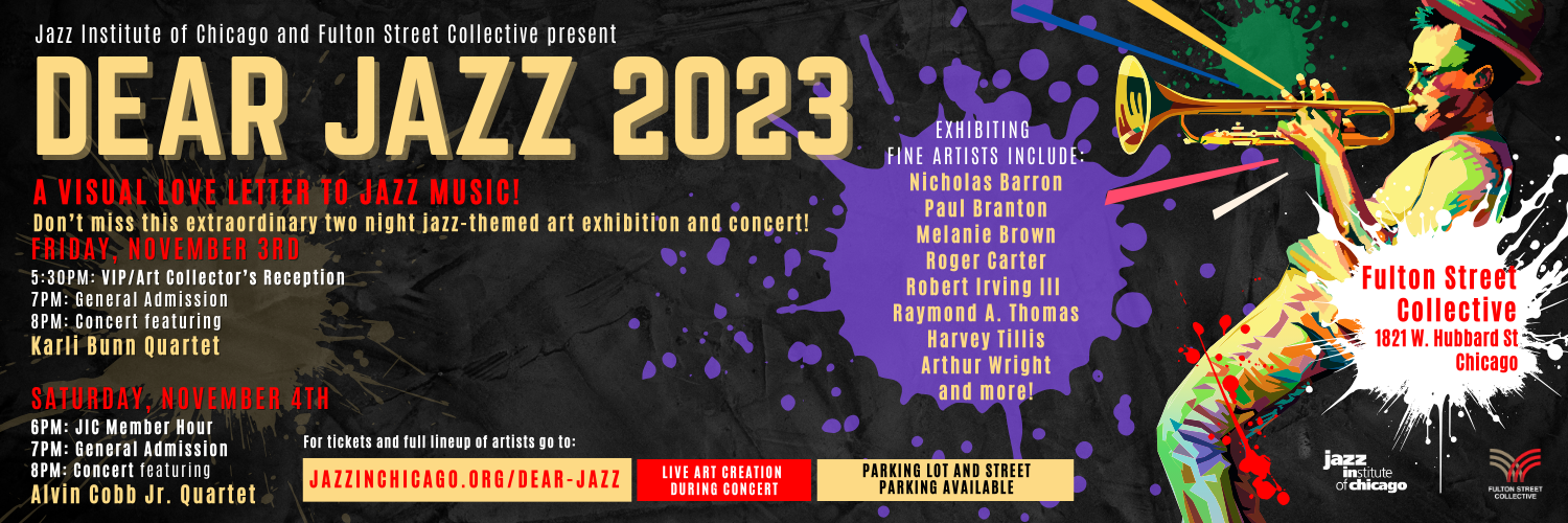 Dear Jazz, 2023 — Jazz Institute of Chicago